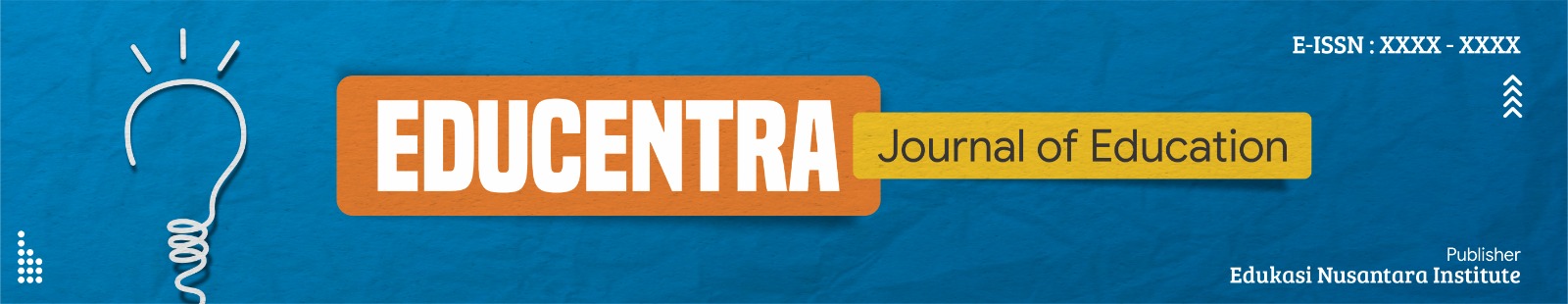 Educentra: Journal of Education